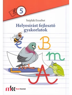Helyesírást fejlesztő gyakorlatok 5.