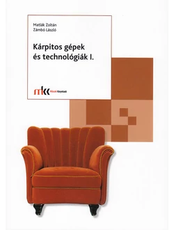 Kárpitos gépek és technológiák I.