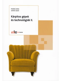 Kárpitos gépek és technológiák II.