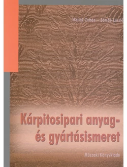 Kárpitosipari anyag- és gyártásismeret