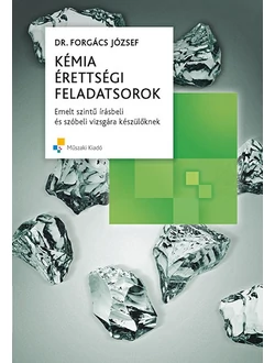Kémia érettségi feladatsorok