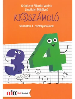 Ki(s)számoló feladatok 4. osztályosoknak