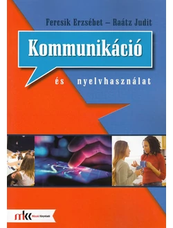 Kommunikáció és nyelvhasználat