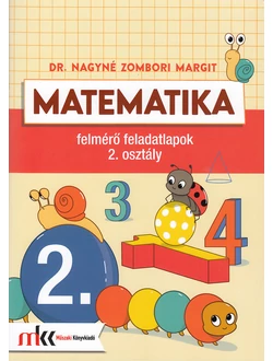 Matematika felmérő feladatlapok 2. osztály