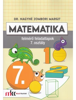 Matematika felmérő feladatlapok 7. osztály