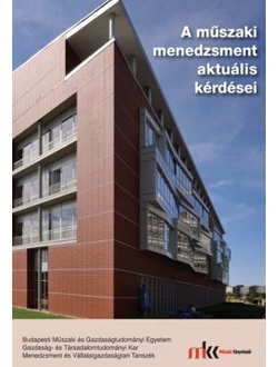 A műszaki menedzsment aktuális kérdései