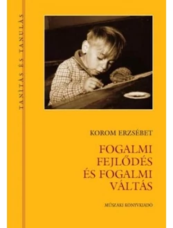Fogalmi fejlődés és fogalmi váltás
