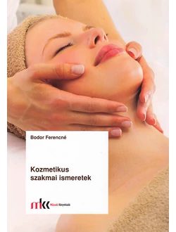 Kozmetikus szakmai ismeretek