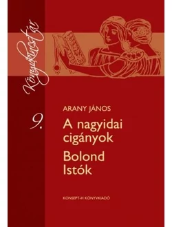 A nagyidai cigányok - Bolond Istók