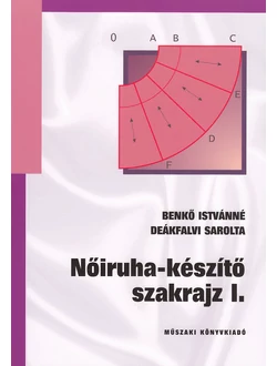 Nőiruha-készítő szakrajz I.