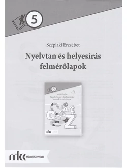 Nyelvtan és helyesírás felmérőlapok 5. évfolyam