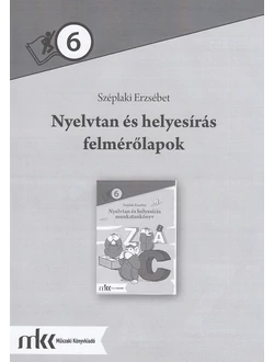 Nyelvtan és helyesírás felmérőlapok 6. évfolyam