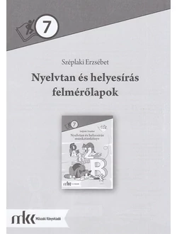 Nyelvtan és helyesírás felmérőlapok 7. évfolyam