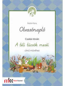 Olvasónapló Csukás István A téli tücsök meséi című művéhez