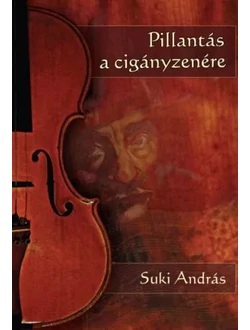 Pillantás a cigányzenére