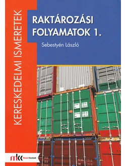 Raktározási folyamatok 1.