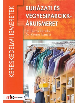 Ruházati és vegyesiparcikk-áruismeret