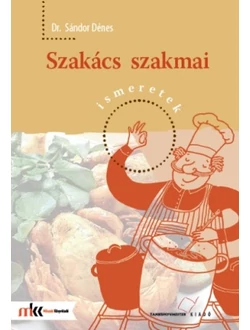 Szakács szakmai ismeretek