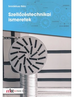 Szellőzéstechnikai ismeretek