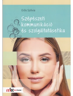 Szépészeti kommunikáció és szolgáltatásetika