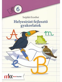 Helyesírást fejlesztő gyakorlatok 6.
