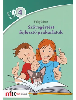Szövegértést fejlesztő gyakorlatok 4.