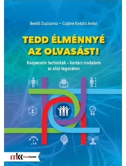 Tedd élménnyé az olvasást!