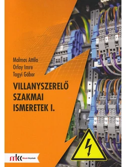 Villanyszerelő szakmai ismeretek I.