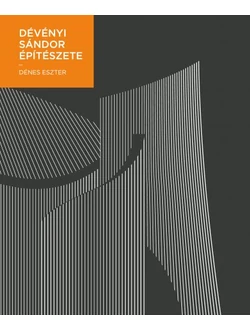 Dévényi Sándor építészete