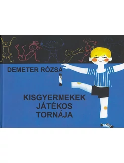 Kisgyermekek játékos tornája