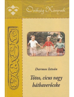 Tótos, cicus vagy hátbaverőcske