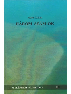Három szám-ok
