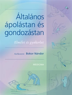 Általános ápolástan és gondozástan