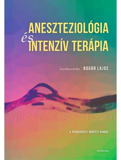 Aneszteziológia és intenzív terápia
