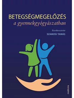 Betegségmegelőzés a gyermekgyógyászatban