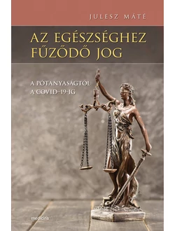Az egészséghez fűződő jog