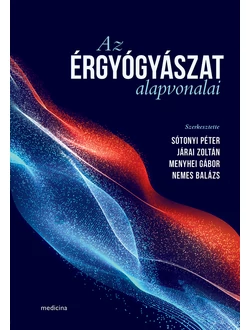 Az érgyógyászat alapvonalai