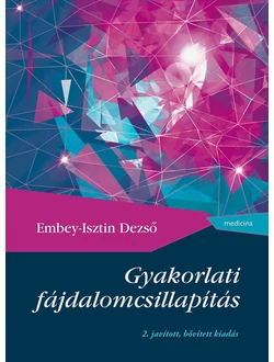 Gyakorlati fájdalomcsillapítás