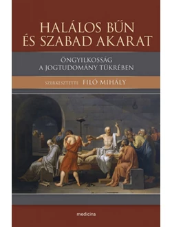 Halálos bűn és szabad akarat