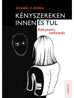 Kényszereken innen és túl