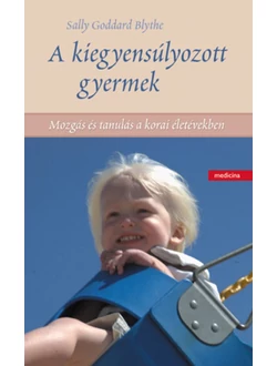 A kiegyensúlyozott gyermek