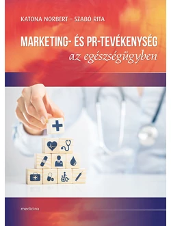 Marketing- és PR-tevékenység az egészségügyben