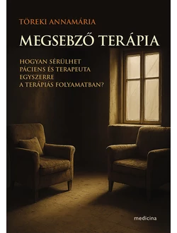 Megsebző terápia