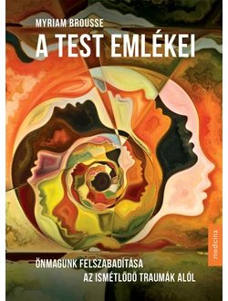 A test emlékei