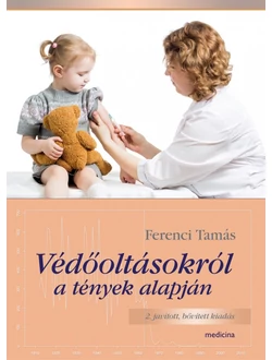 Védőoltásokról a tények alapján