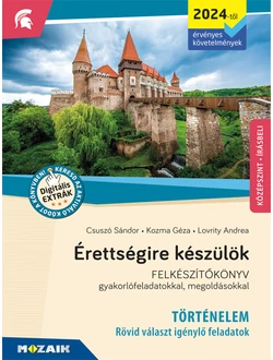 Érettségire készülök (történelem - rövid választ igénylő feladatok) (2024)