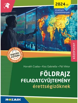 Földrajz feladatgyűjtemény érettségizőknek