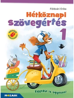 Hétköznapi szövegértés 1. 