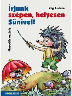 Írjunk szépen, helyesen Sünivel! 2.