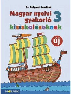Magyar nyelvi gyakorló kisiskolásoknak 3. osztály